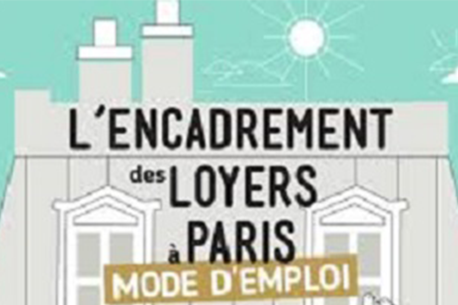 L'encadrement des loyers à Paris